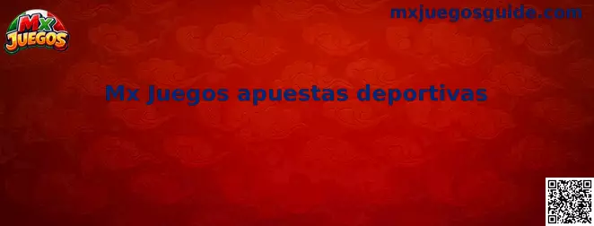 Mx Juegos apuestas deportivas